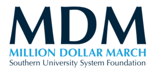 Southern University System Foundation - Million Dollar March